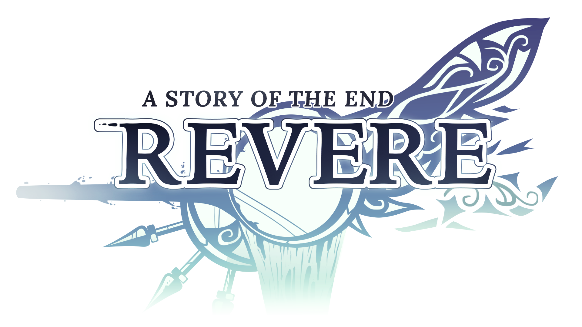 A Story of the End – Revere – RPG, Action, Fantasy, RPG 